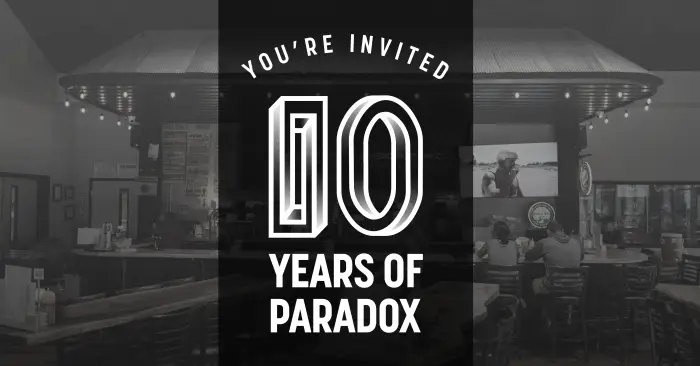 10 years of Paradox Brewery sign
